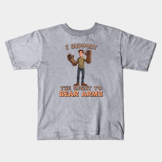 I Support the Right to Bear Arms Kids T-Shirt by TerraShirts